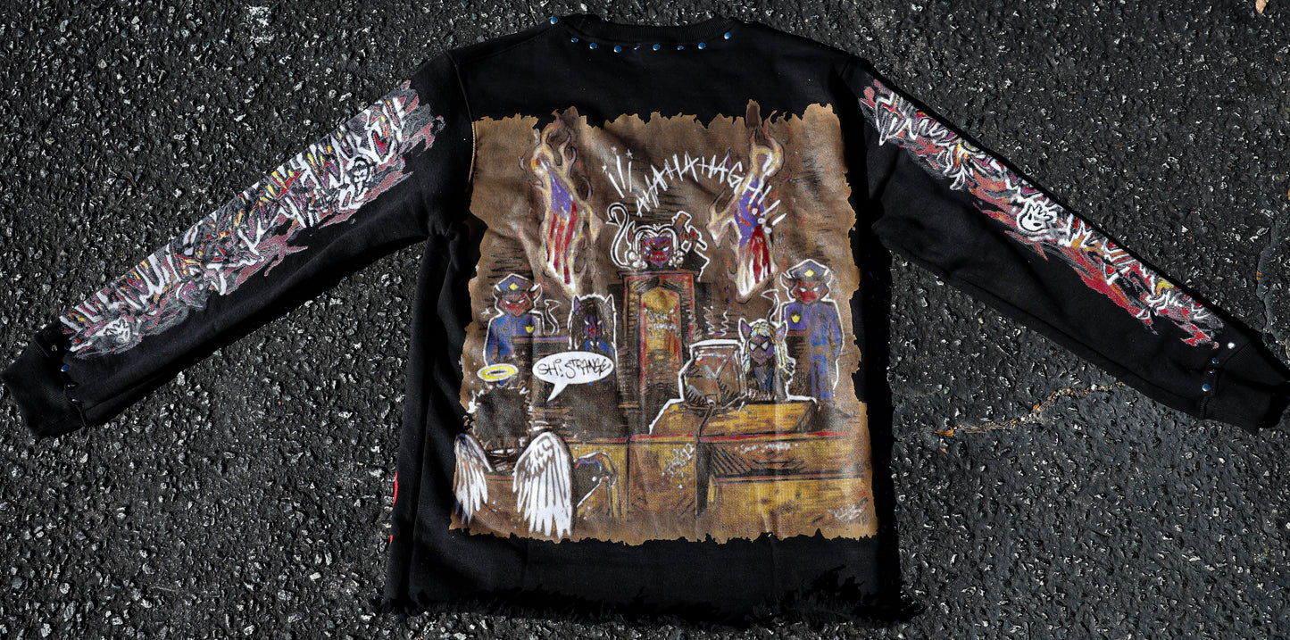 Hell On Earth Sweat Shirts